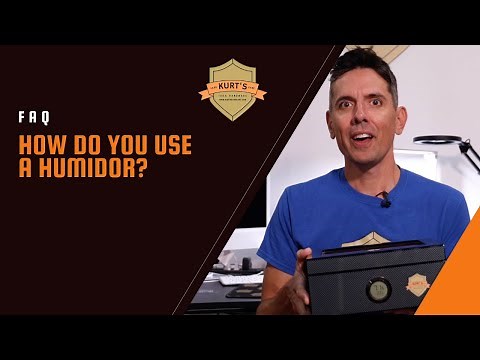 How do you use a Humidor?