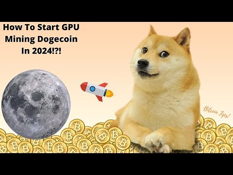 How To Mine Dogecoin Using Windows | 2024 Guide