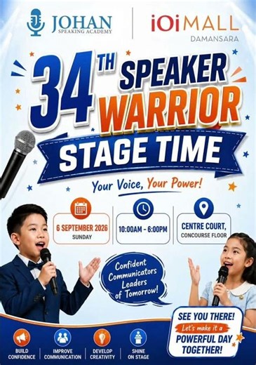 34th Speaker Warrior Stage Time at IOI Damansara Stage Time | Johan Speaking Academy| Kids Public