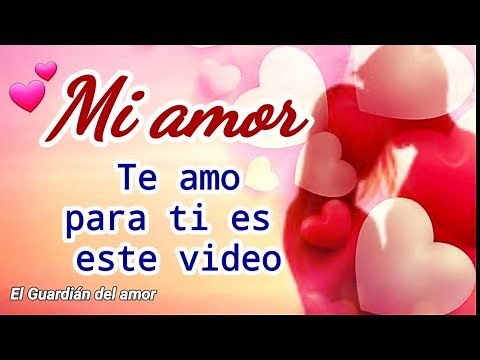 Videos para dedicar de amor cortos