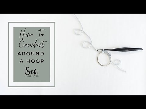 The Best Way to Crochet Around a Hoop