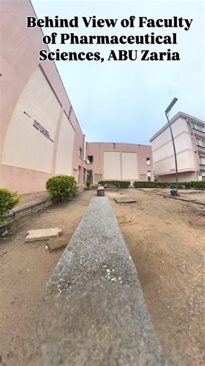 Behind View of Faculty of Pharmaceutical Sciences, ABU Zaria | Abusites Chronicle