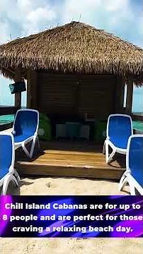 All About Cococay Chill Cabanas!