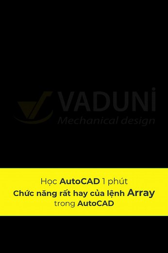 3.1K views · 41 reactions | Đây là Tính năng rất hay của lệnh Array trong AutoCAD #vaduni #hocautocad | Học Viện Autocad Online | Facebook