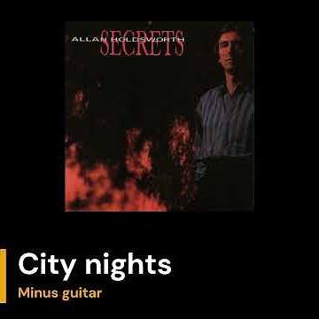 Allan Holdsworth - City Nights - Backing track (original minus guitar)