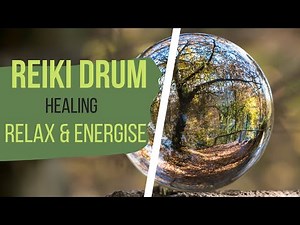 Reiki Drum for physical and emotional healing