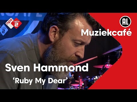 Sven Hammond - Ruby My Dear | live in Muziekcafé