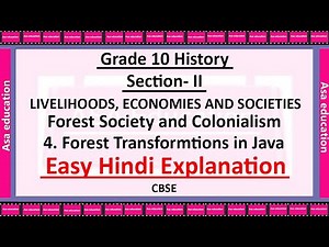Ch 4.4 Forest Transformations in Java (History, Grade 9, CBSE) Easy Exp in Hindi | ASA Education