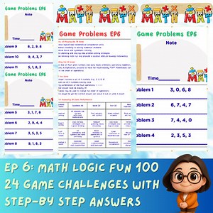 EP 6: Math Logic Fun 100 24 Game Challenges with StEP-by StEP Answers