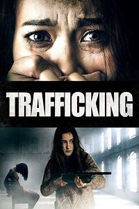 Trafficking - Movie
