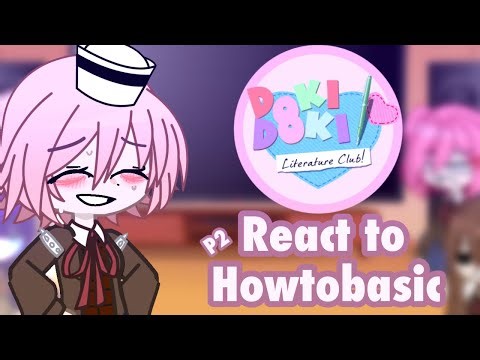 [Tw: disturbing,loud] DDLC react to HowToBasic P2