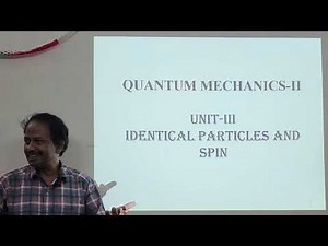 L.8.1 Identical particles-Physical meaning of identity- Symmetric and Antisymmetric wave functions.1