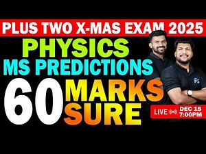 PLUS TWO X-MAS EXAM | PHYSICS | MS PREDICTIONS | 60 MARKS SURE | LIVE | MS SOLUTIONS