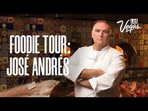 Chef José Andrés | Las Vegas Food Tour | Dining in Las Vegas