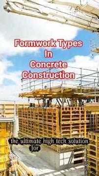 Formwork Types In Concrete Construction #construction #civilengineering #building #concrete