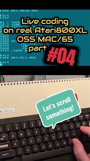 Live coding on real Atari 800XL and OSS MAC/65 part 04. Let’s scroll something! #atari #retro #fyp #viral #programming