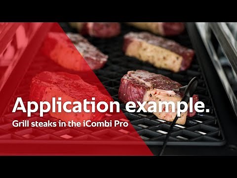 Application example: Grill steaks in the iCombi Pro | RATIONAL