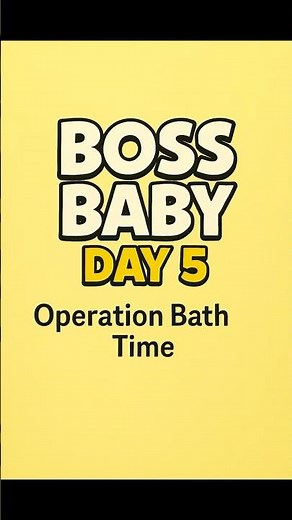 Boss Baby Day-5…. BathTime.😂 #funny #shortsfeed #animation #babyboss #comedy #viral #shorts #baby