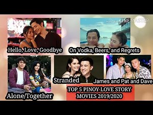 TOP 5 PINOY LOVE STORY MOVIE TRAILER YOU MUST WATCH 2019/2020