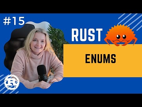 Rust Crash Course | #15 Enums
