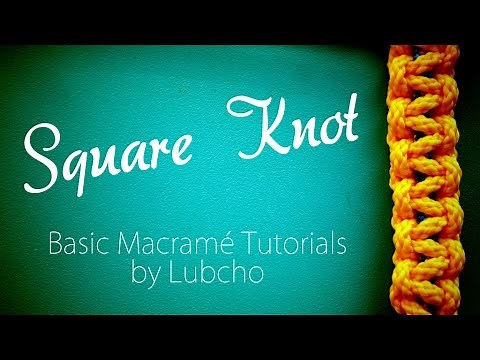 Macrame Square Knot