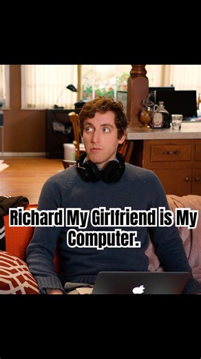 Richard My Girlfriend is My Computer.#series #shortvideo #funny #siliconvalley