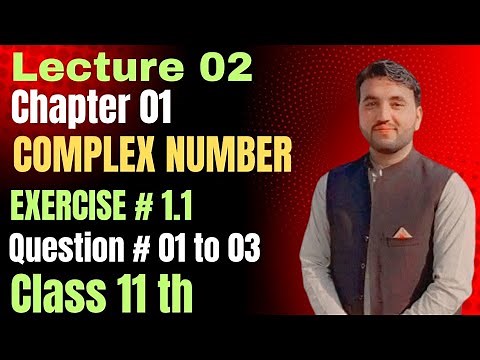Class 11 Maths Lecture 2 | Complex Numbers Ex 1.1 Q1–Q3 Simplify Powers of i | Urdu Hindi Concept