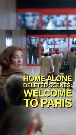 Home Alone's Deleted Paris Scene #homealone #moviefacts