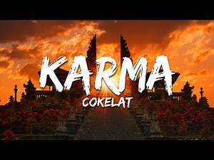Cokelat - Karma (Lirik/Lyrics)
