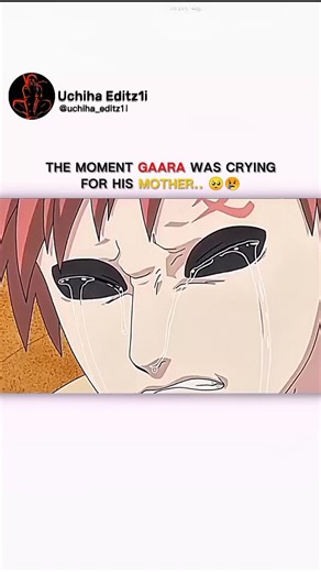 The moment gaara was crying Follow @uchiha_editz1i for more! #naruto #anime #narutoanime #narutoshippuden #gaara #narutouzumaki | Uchiha Editz Ramesh