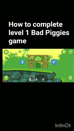 How to complete level 1 Bad Piggies game#Bad Piggies