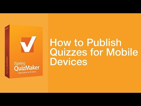 How to Publish Quizzes for Mobile Devices