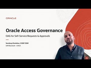 Oracle Access Governance (OAG) II – Self-Service Requests & Approvals
