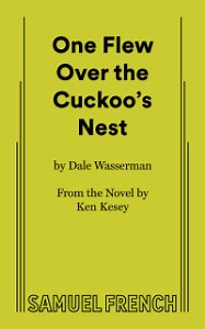 One Flew Over the Cuckoo's Nest | Concord Theatricals