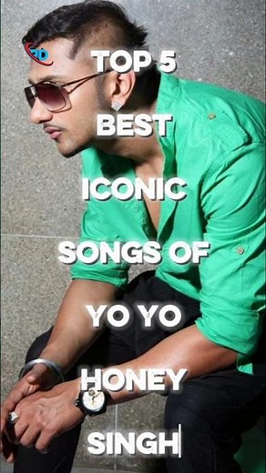 Top 5 Best Iconic Songs Of Yo Yo Honey Singh #shortsfeed #rapartist