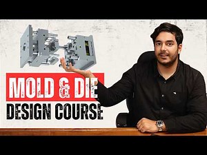 Most Advanced CAD Course - Plastic Mold Design & Sheet Metal Die Design | RVM CAD