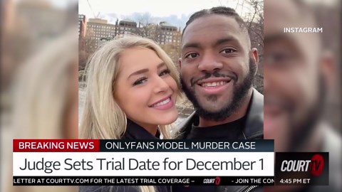 Judge Sets Trial Date for OnlyFans Model Murder Case
