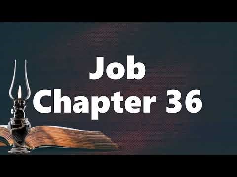 The Book of Job Chapter 36 - New King James Version (NKJV) - Audio Bible