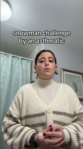 snowman challenge by an asthmatic