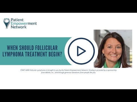 When Should Follicular Lymphoma Treatment Begin?