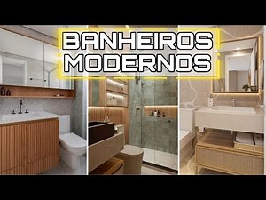 50 BANHEIROS MODERNOS para INSPIRAR | DICAS de DECORAÇÃO para BANHEIRO MODERNO