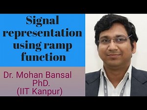 20 Signal representation using step and ramp function