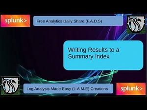 Splunk Tutorial | Save Results to a Summary Index #FADS