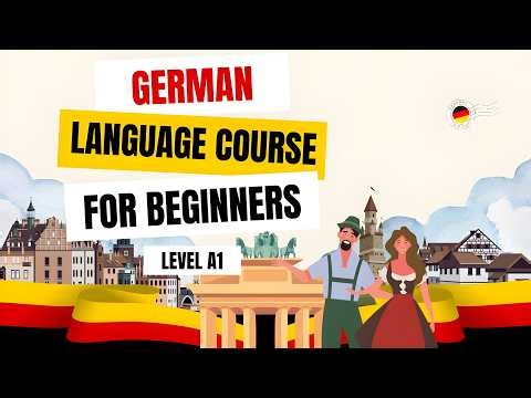 German Language Course for Beginners (Complete Level A1)