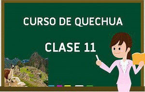 🤓 Clase 11: Curso de Quechua Básico | Willay