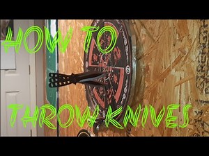HOW TO THROW KNIVES BEGINNER
