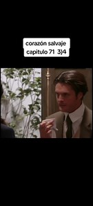 Cap 71. 3/4 | Corazón Salvaje