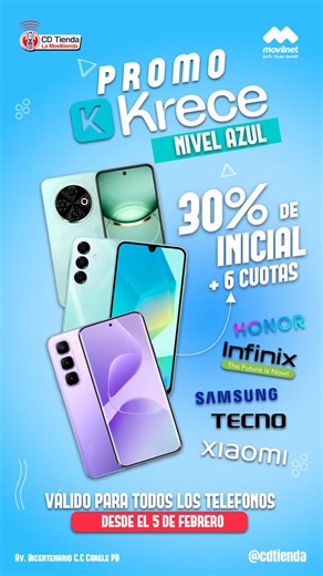 CD TIENDA - MATURÍN on Instagram: "¡EL MOMENTO DE RENOVAR ES AHORA! 🚀📱 ¿Quieres un teléfono nuevo pero prefieres pagarlo poco a poco? Con la Promo Krece Nivel Azul en CD Tienda, ¡te lo ponemos fácil! ✅ 30% de inicial y el resto en 6 cómodas cuotas. ✅ Válido para TODOS los modelos de tus marcas favoritas: Samsung, Xiaomi, Infinix, TECNO y Honor. 📍 Visítanos en: Av. Bicentenario, C.C. Carele, PB. 🗓 ¡Arrancamos este 5 de febrero! ¡No te quedes atrás y estrena el equipo que te mereces! 💙 #CDTie
