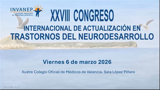 XXVIII Congreso Internacional Trastornos Neurodesarrollo 2026 - INVANEP