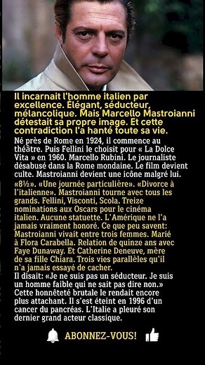 Marcello Mastroianni : L'amant de l'Italie qui détestait être une star